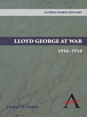 cover image of Lloyd George at War, 1916-1918